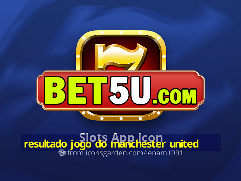 resultado jogo do manchester united